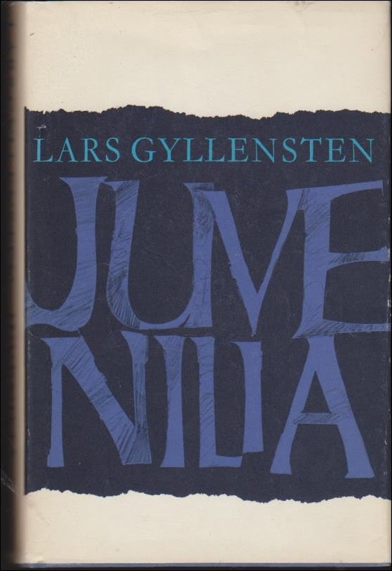 Lars Gyllensten : Juvenilia