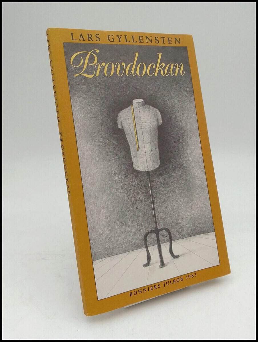 Lars Gyllensten : Provdockan