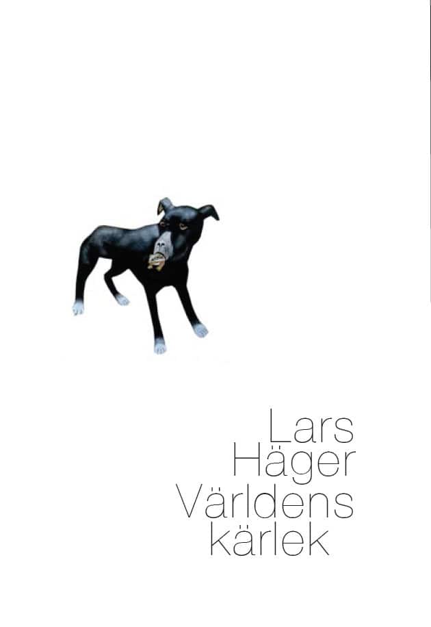 Lars Häger : Världens kärlek