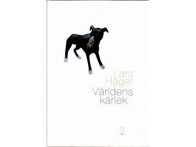 Lars Häger : Världens kärlek