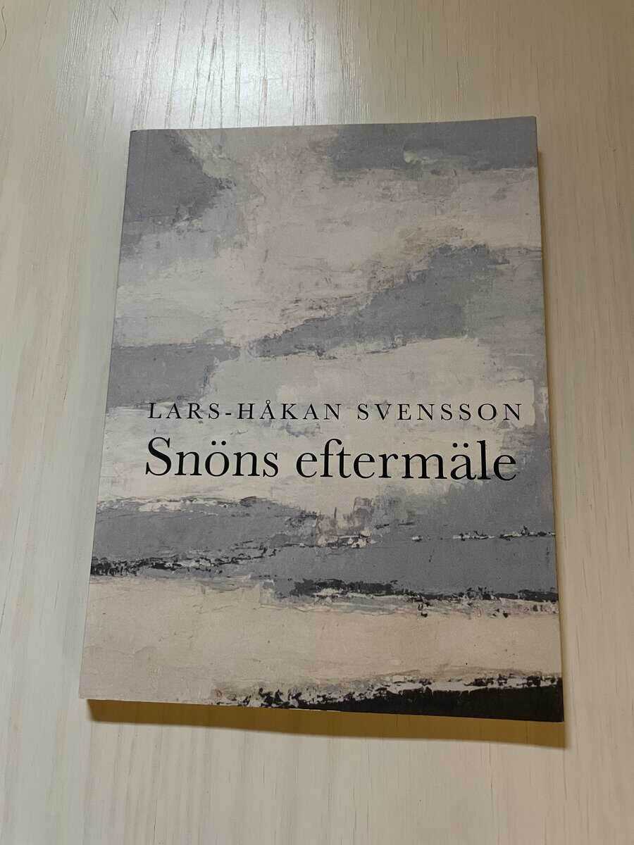 Lars-Håkan Svensson : Snöns eftermäle