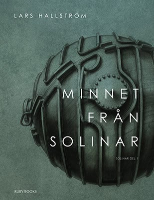 Lars Hallström : Minnet från Solinar