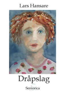 Lars Hansare : Dråpslag