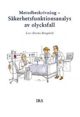 Lars Harms-Ringdahl : Metodbeskrivning