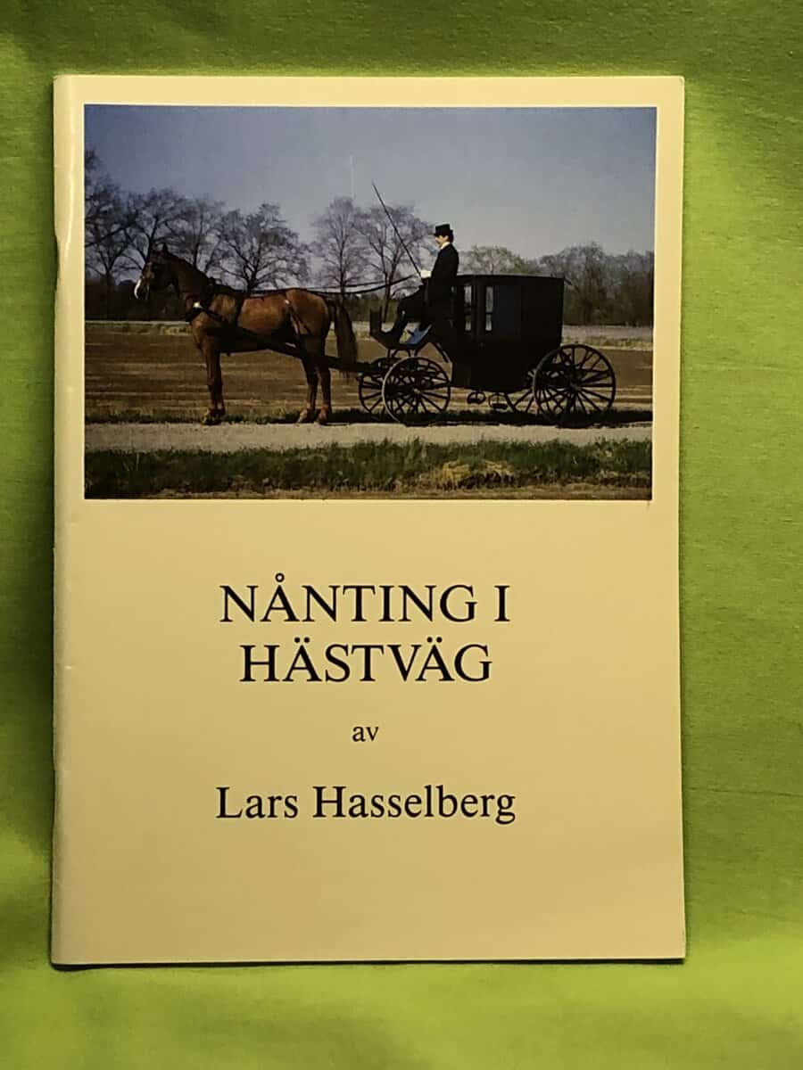 Lars Hasselberg : Nånting i hästväg