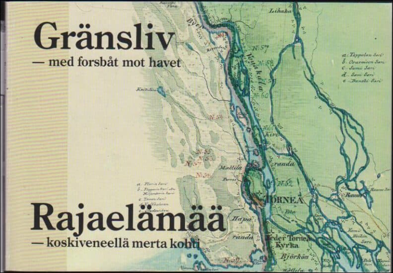 Lars Hedström : Gränsliv