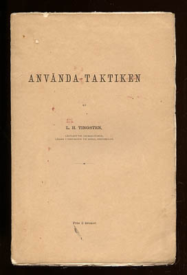 Lars Herman Tingsten : Använda taktiken