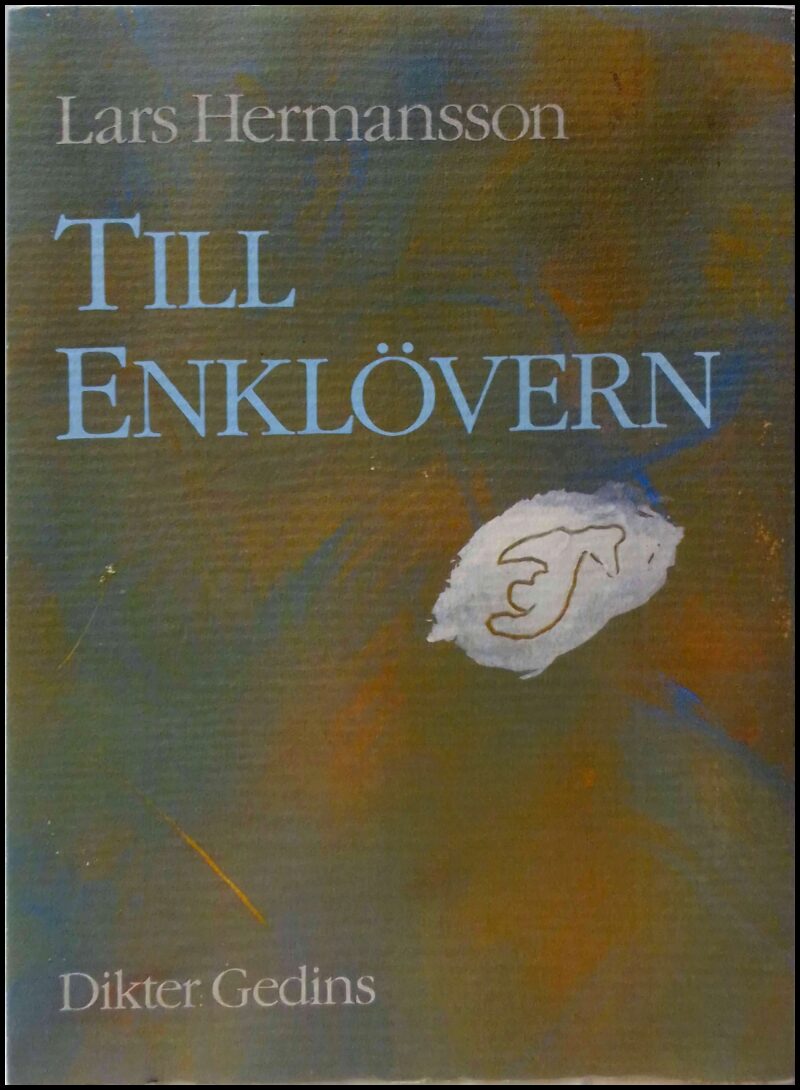 Lars Hermansson : Till enklövern