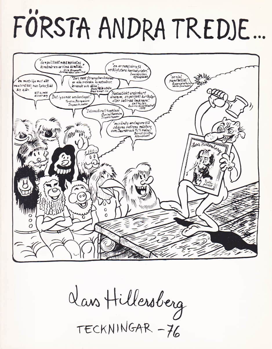 Lars Hillersberg : Första andra tredje... Lars Hillersberg. Teckningar -76