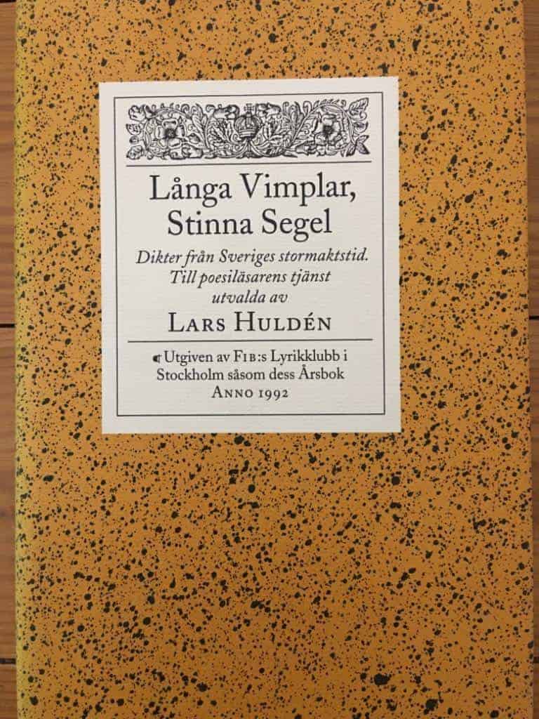 Lars Hulden : Långa vimplar, stinna segel