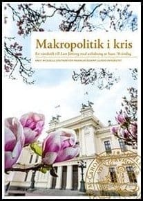 Lars Jonung : Makropolitik i kris