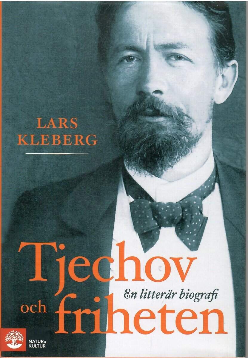 Lars Kleberg : Tjechov och friheten