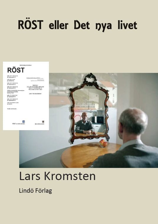 Lars Kromsten : Röst eller det nya livet