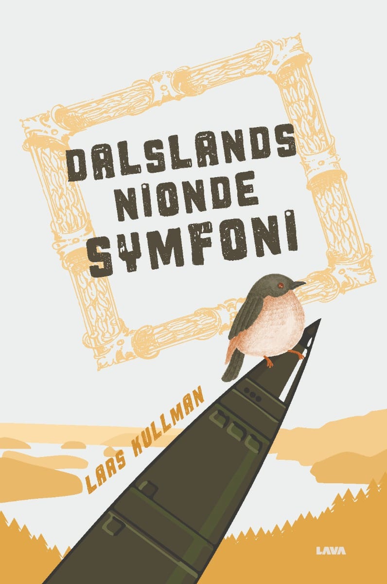 Lars Kullman : Dalslands nionde symfoni