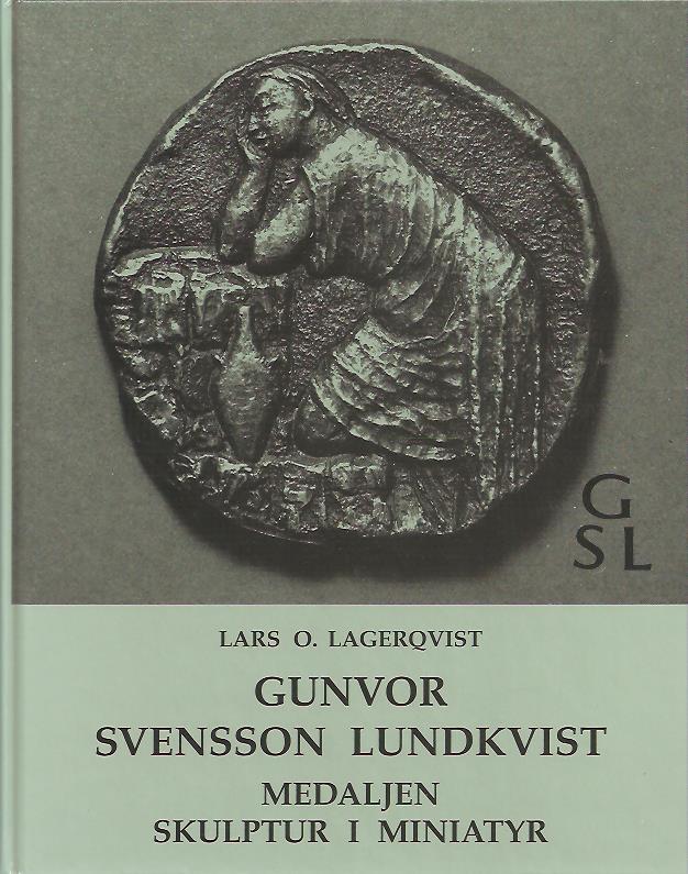 Lars Lagerqvist : Gunvor Svensson Lundkvist