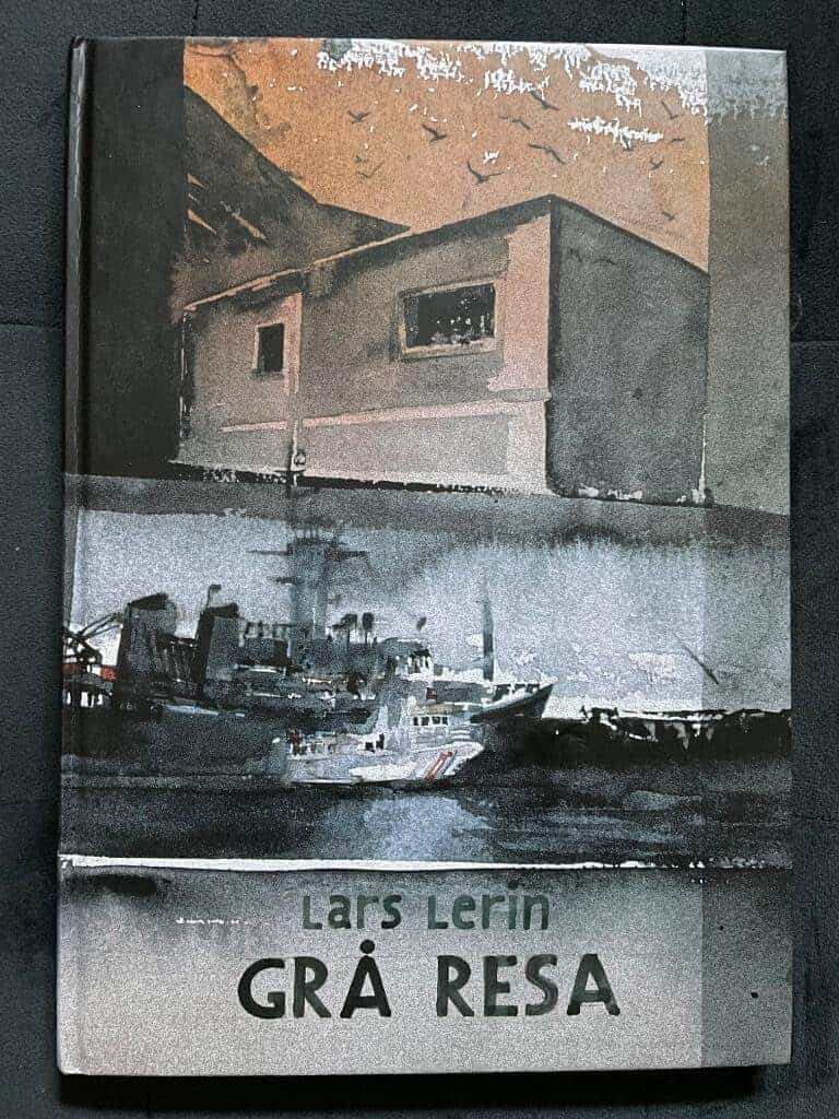Lars Lerin : Grå resa