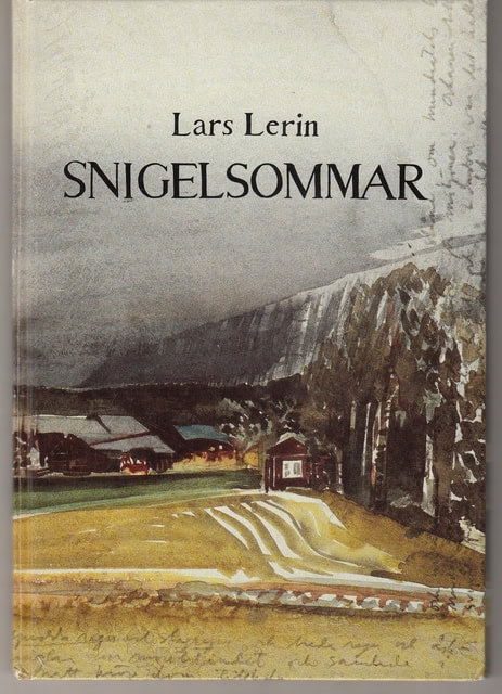 Lars Lerin : Snigelsommar