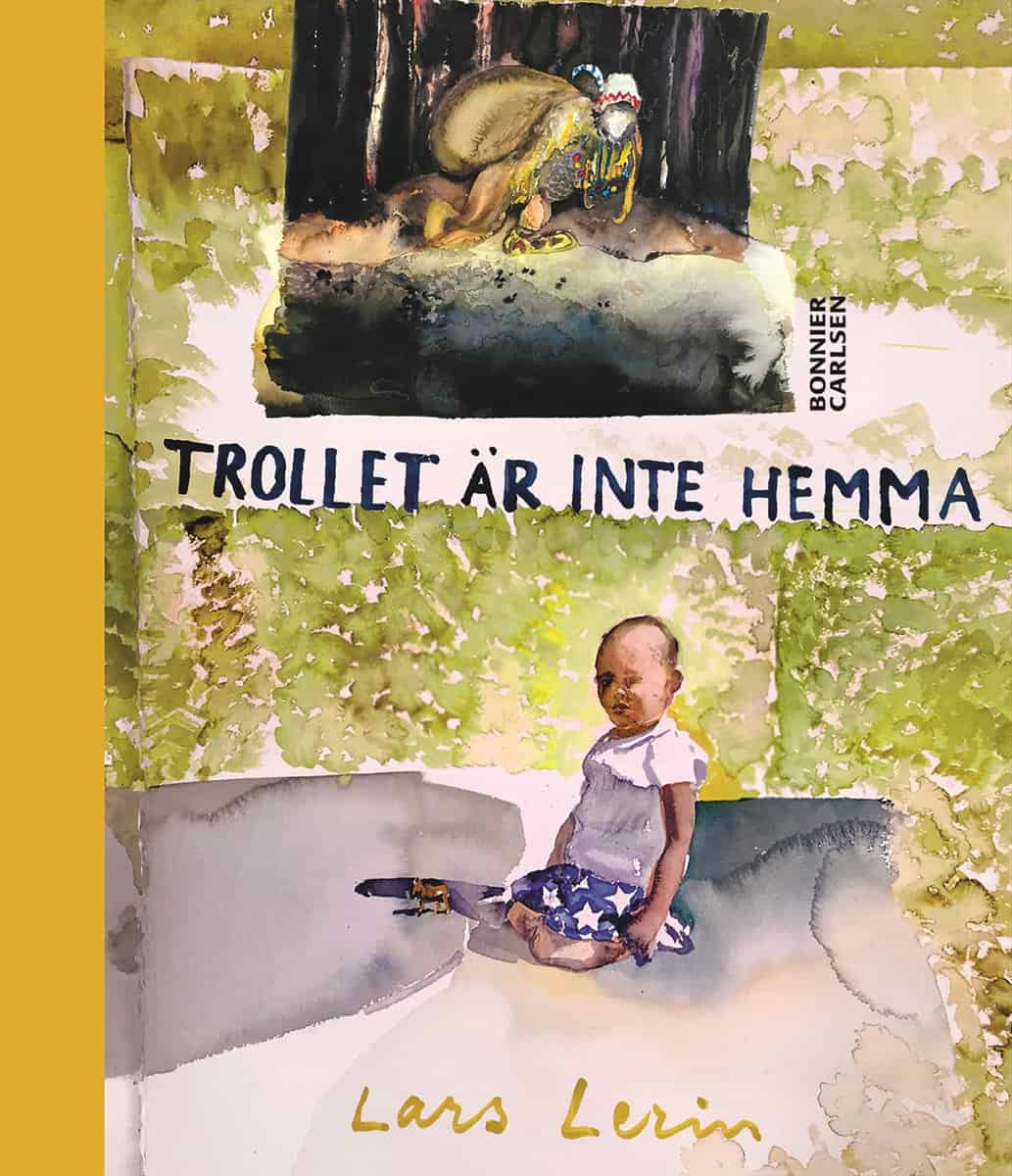 Lars Lerin : Trollet är inte hemma