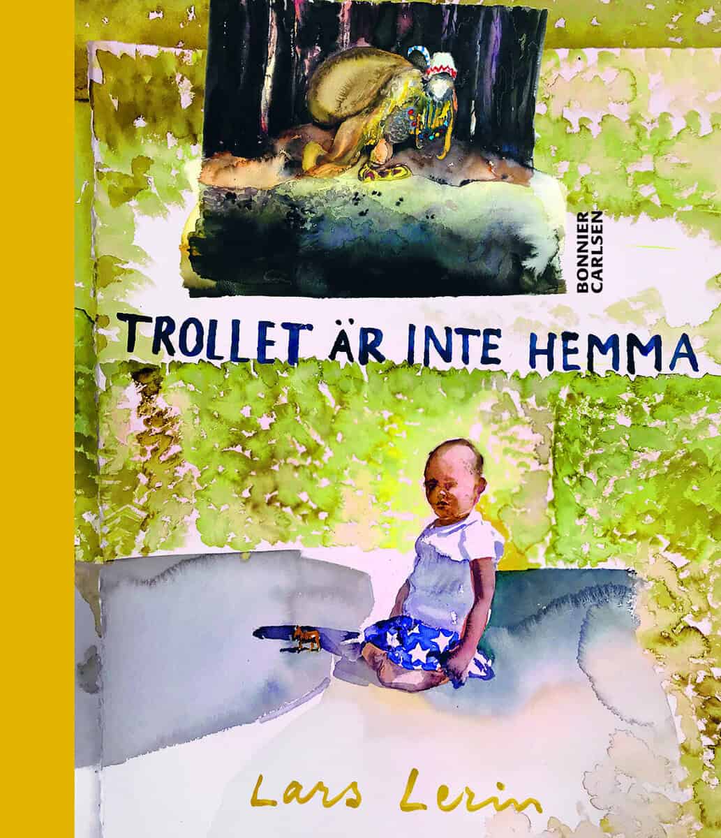 Lars Lerin : Trollet är inte hemma
