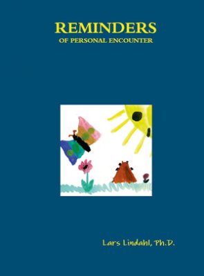 Lars Lindahl : Reminders of personal encounter
