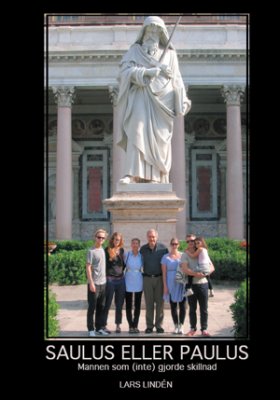 Lars Lindén : Saulus eller Paulus