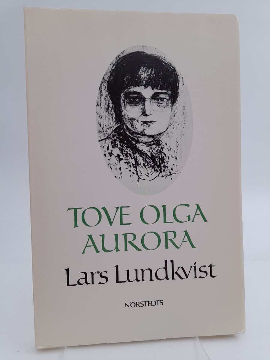 Lars Lundkvist : Tove Olga Aurora