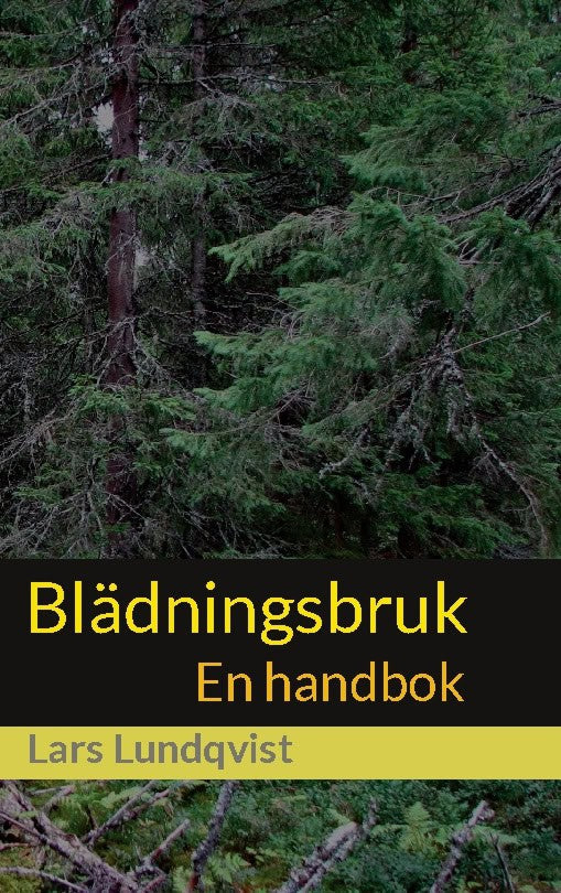 Lars Lundqvist : Blädningsbruk