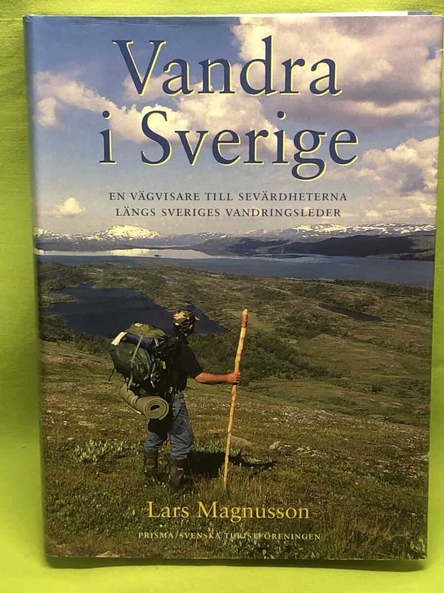 Lars Magnusson : Vandra i Sverige