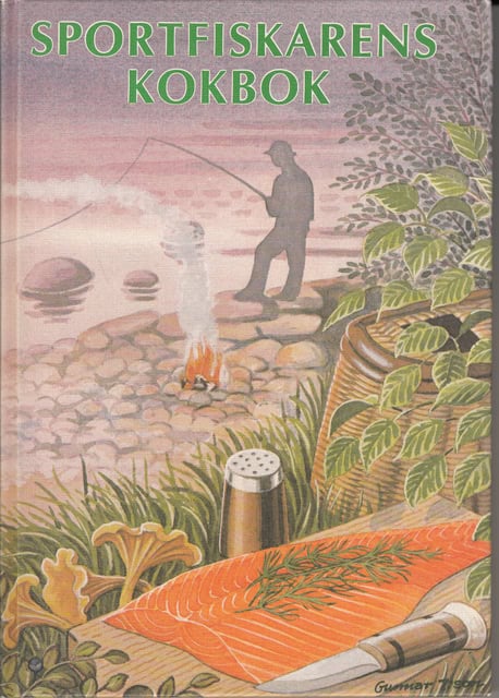 Lars Malmström : Sportfiskarens kokbok