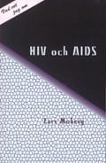 Lars Moberg : Hiv och Aids