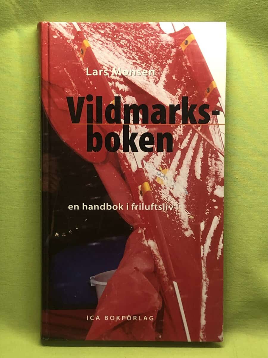 Lars Monsen : Vildmarksboken