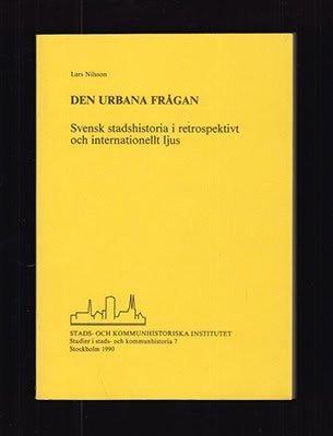 Lars Nilsson : Den urbana frågan