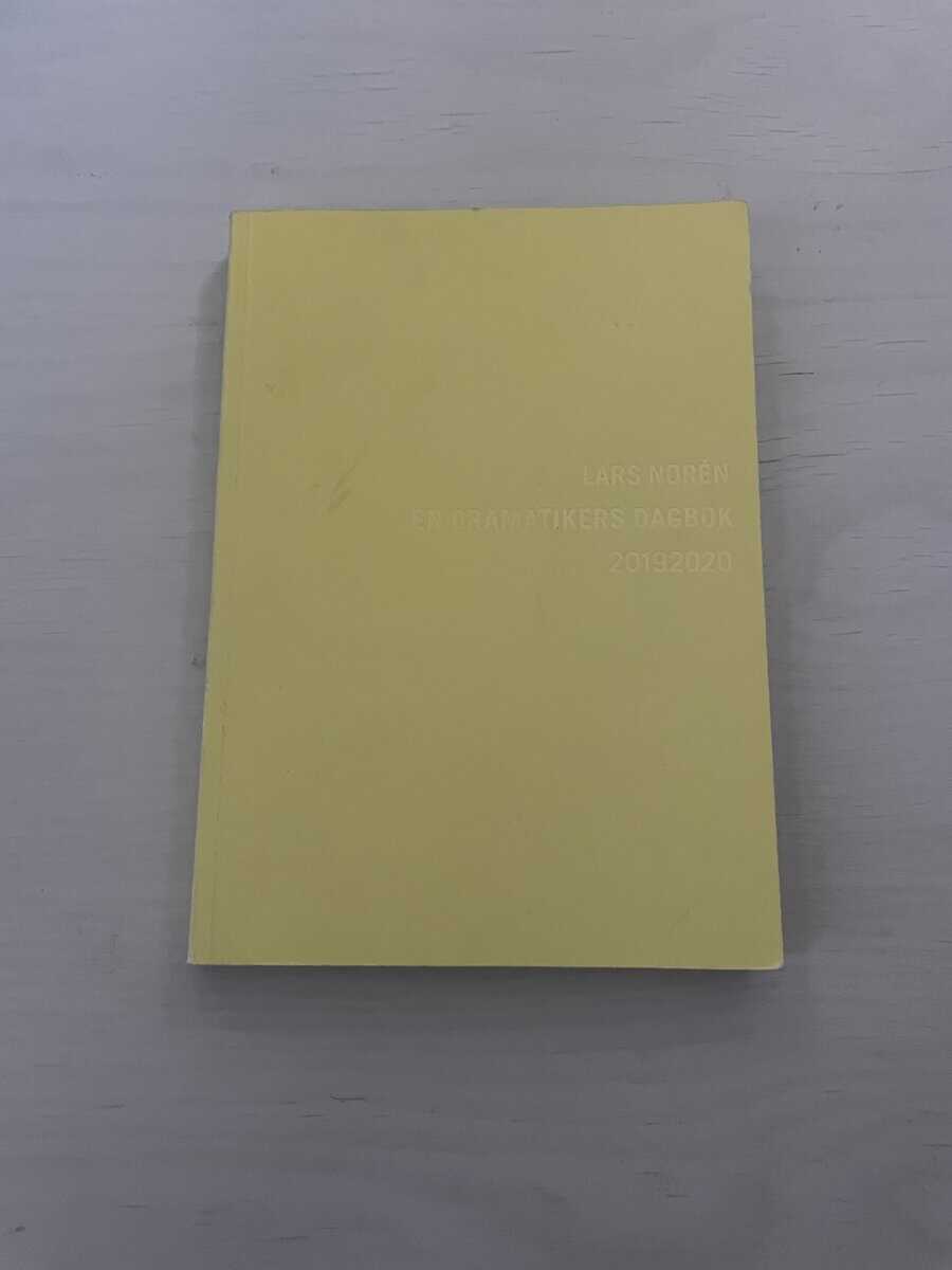 Lars Norén : En dramatikers dagbok 20192020
