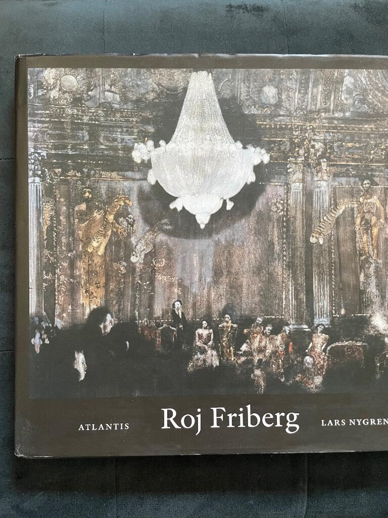 Lars Nygren : Roj Friberg