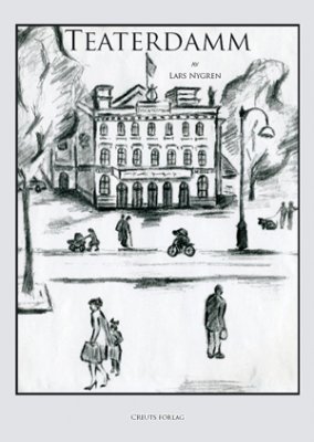 Lars Nygren : Teaterdamm