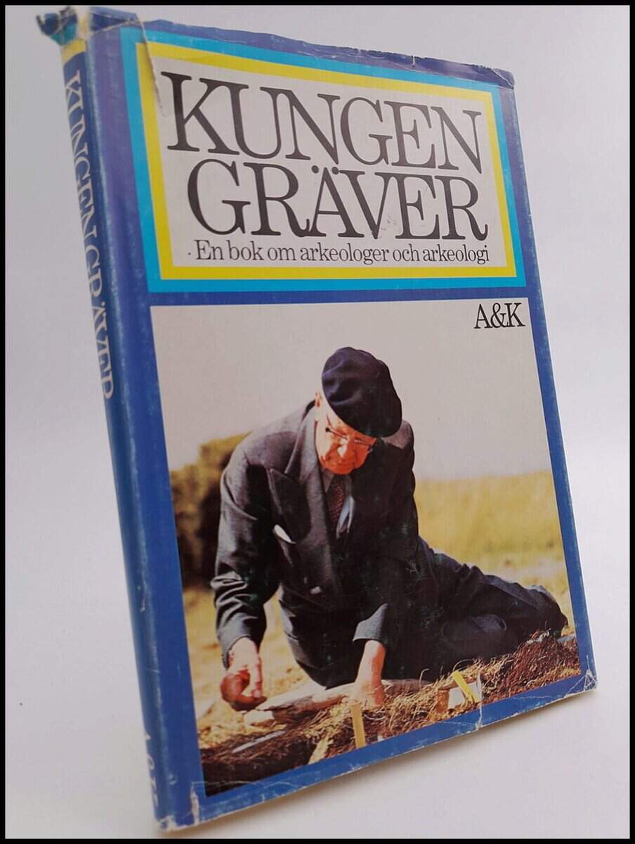 Lars O. Lagerqvist : Kungen gräver