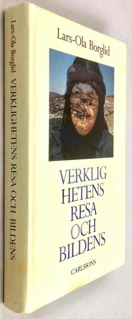 Lars-Ola Borglid : Verklighetens resa - och bildens