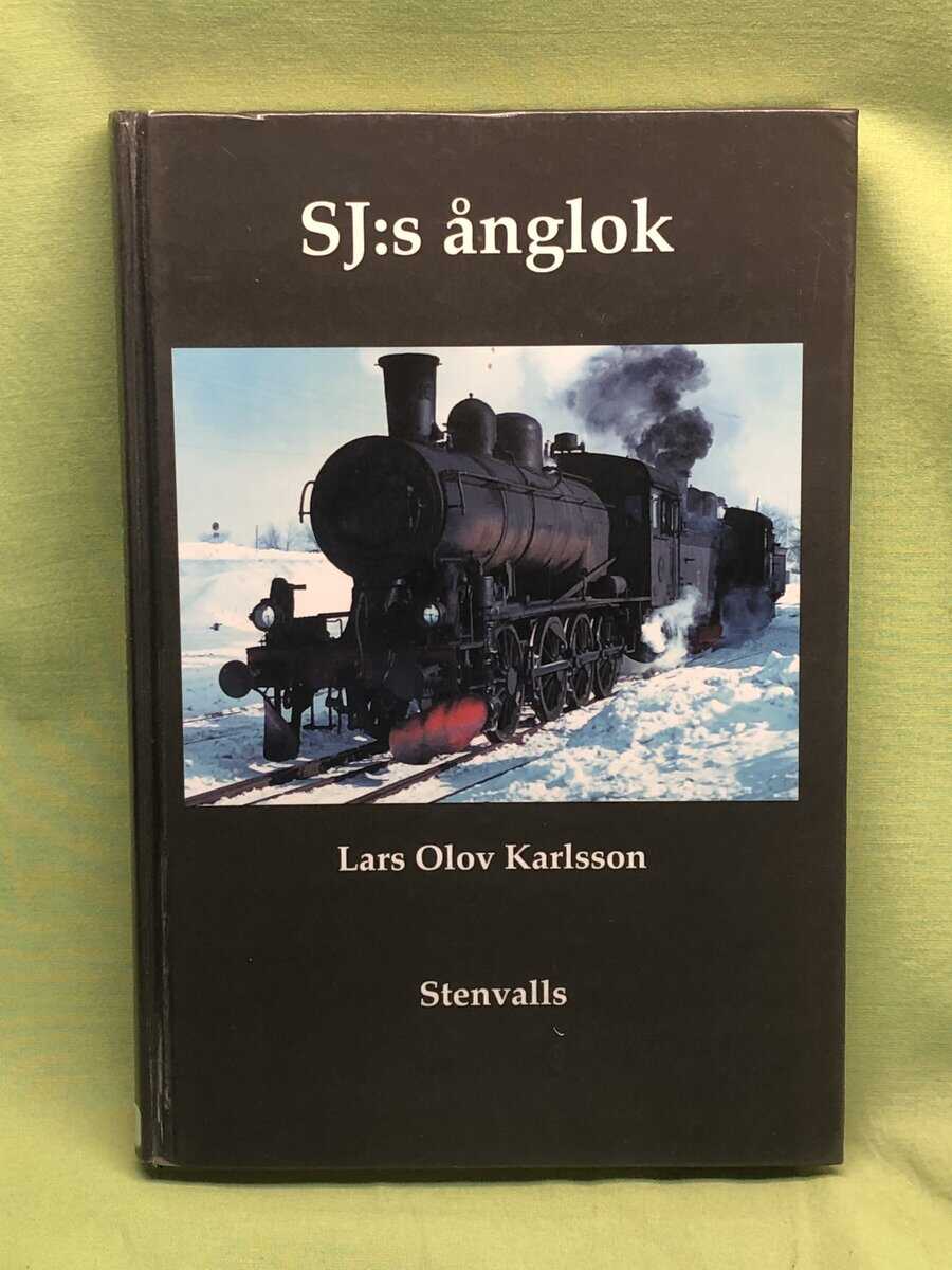 Lars Olov Karlsson : SJ:s ånglok