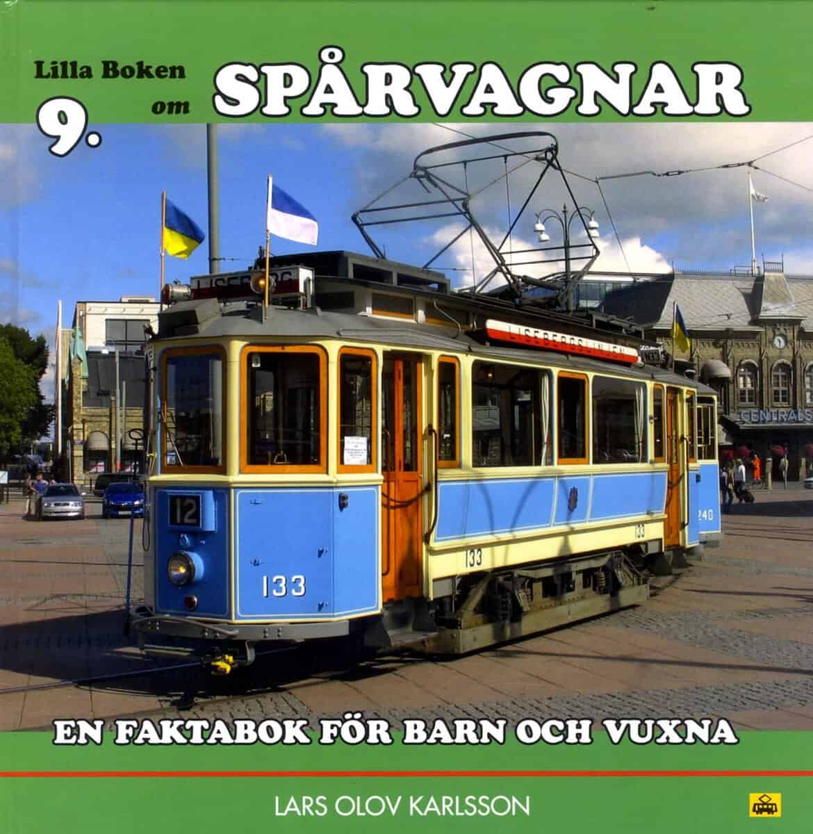 Lars Olov Karlsson : Spårvagnar