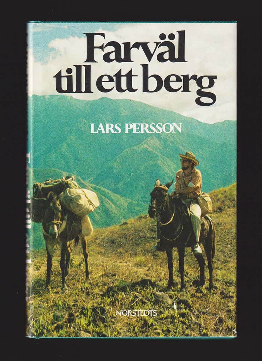 Lars Persson : Farväl till ett berg