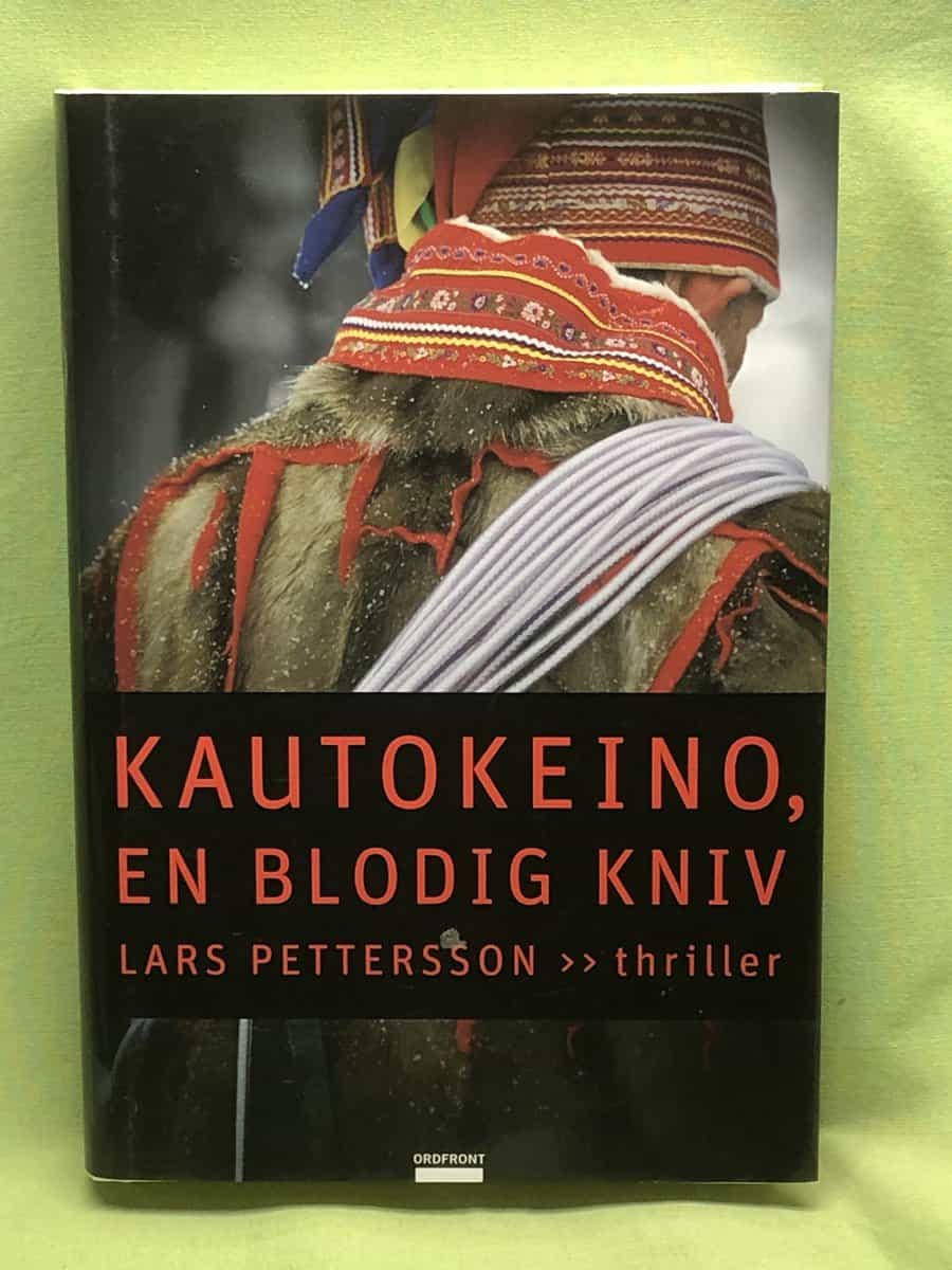 Lars Petterson : Kautokeino, en blodig kniv