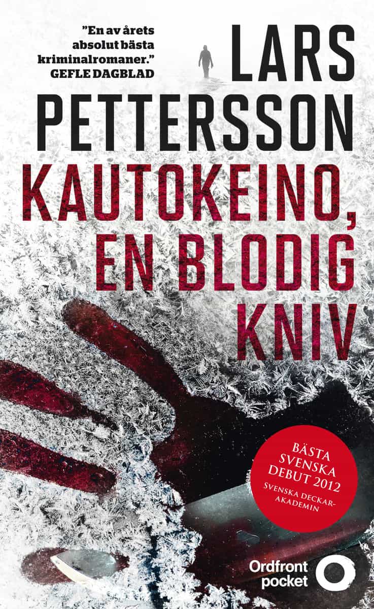 Lars Pettersson : Kautokeino, en blodig kniv