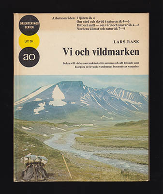 Lars Rask : Vi och vildmarken