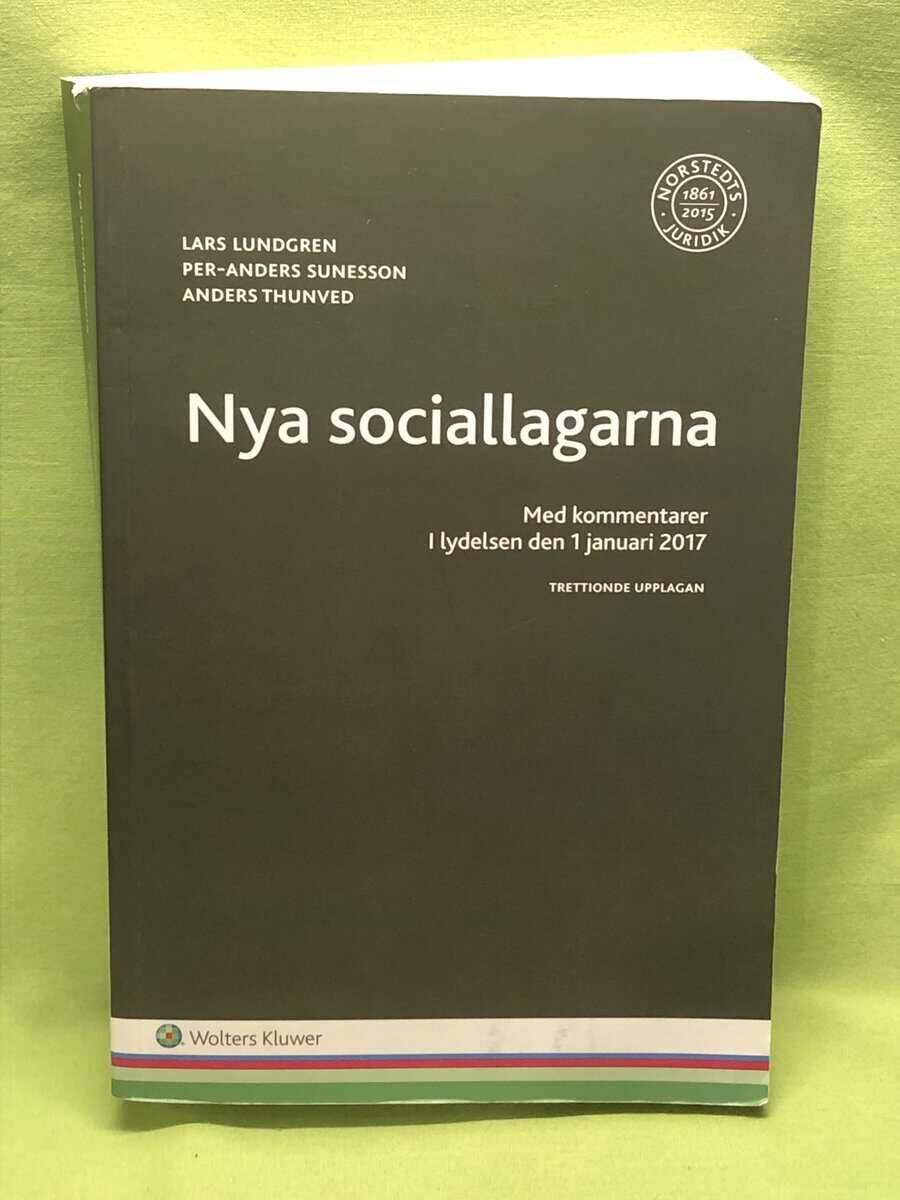 Lundgren, Lars, Sunesson, Per-Anders, Thunved, Anders : Nya sociallagarna