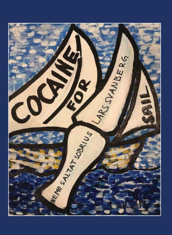 Lars Svanberg : Cocaine for sail
