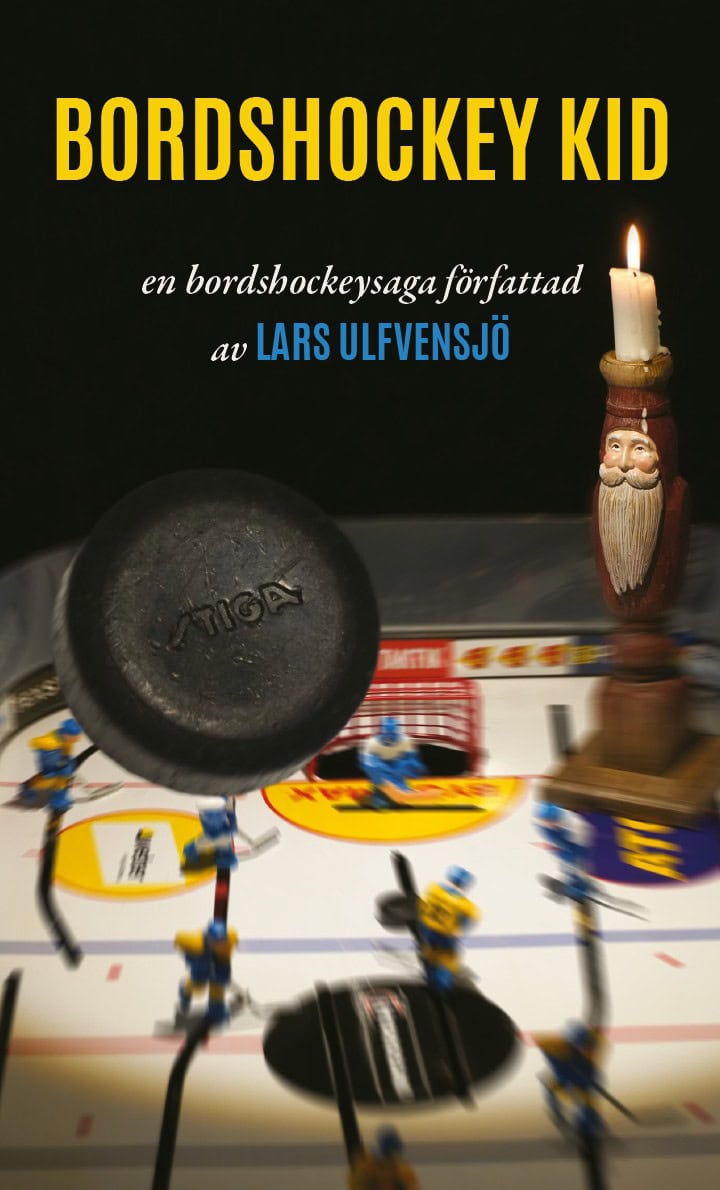 Lars Ulfvensjö : Bordshockey kid