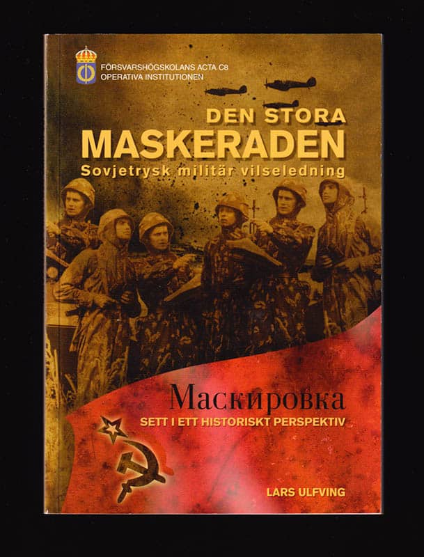 Lars Ulfving : Den stora maskeraden