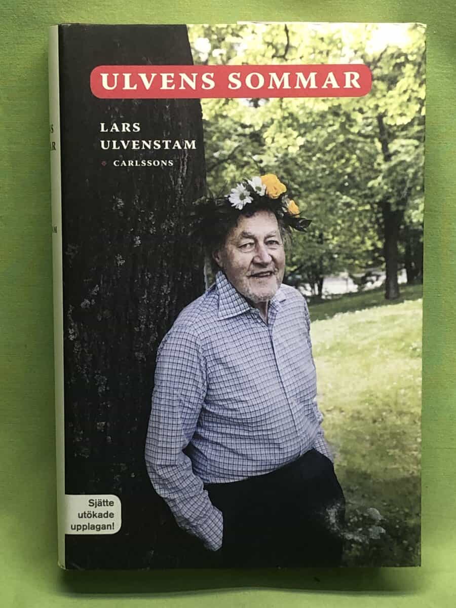 Lars Ulvenstam : Ulvens sommar