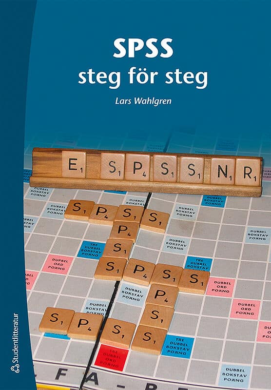 Lars Wahlgren : SPSS steg för steg