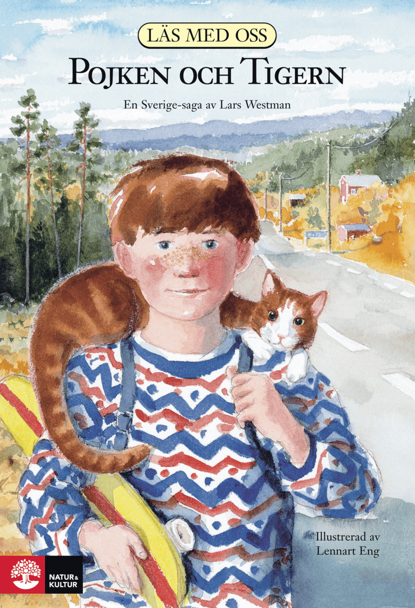 Lars Westman : Läs med oss. År 3, Nya pojken och tigern